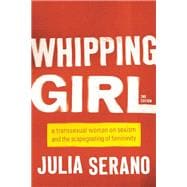 Whipping Girl 9781580056229