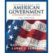 Essentials of American Government : Continuity and Change, 2006 Edition 9780321276230