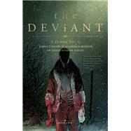 The Deviant Vol. 2