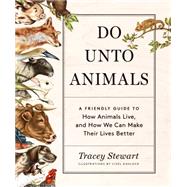 Do Unto Animals 9781579656232