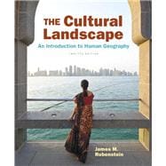 The Cultural Landscape An Introduction to Human Geography 9780134206233