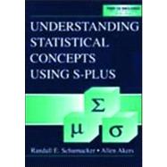 Understanding Statistical Concepts Using S-Plus