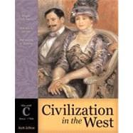 Civilization in the West, Volume C (since 1789) 9780321236234