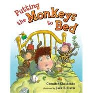 Putting the Monkeys to Bed 9780399246234