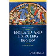 England and Its Rulers, 1066-1307 9781118736234