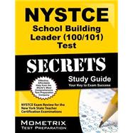 NYSTCE School Building Leader (100/101) Test Secrets 9781614036234