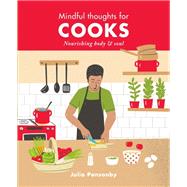 Mindful Thoughts for Cooks 9781782406235