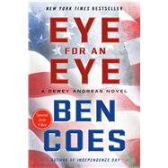 Eye for an Eye A Dewey Andreas Novel 9781250076236