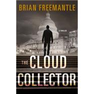 The Cloud Collector A Thriller 9781250066237
