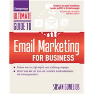 Entrepreneur Magazine's Ultimate Guide to Email Marketing for Business 9781599186238