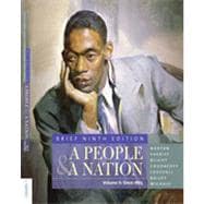 A People and a Nation A History of the United States, Brief Edition, Volume II: Since 1865 9780495916239
