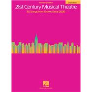 21st Century Musical Theatre 9781480396241