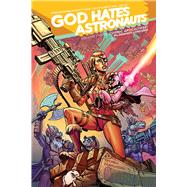 God Hates Astronauts 3 9781632156242