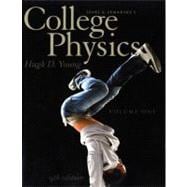 College Physics Volume 1 (Chs. 1-16) 9780321766243