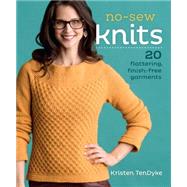 No-sew Knits: 20 Flattering, Finish-free Garments 9781620336243