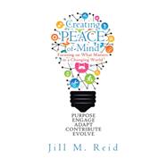 Creating Peace of Mind 9781504966245