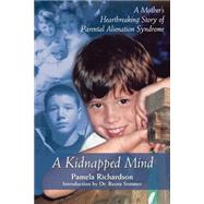 A Kidnapped Mind