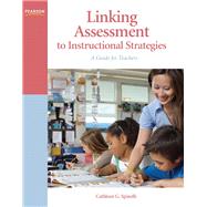 Linking Assessment to Instructional Strategies A Guide for Teachers 9780137146246