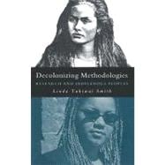 Decolonizing Methodologies : Research and Indigenous Peoples 9781856496247