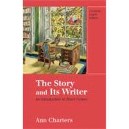 The Story and Its Writer Compact: An Introduction to Short Fiction 9780312596248