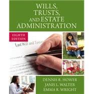 Wills, Trusts, and Estates Administration 9781305506251