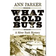 What Gold Buys 9781464206252