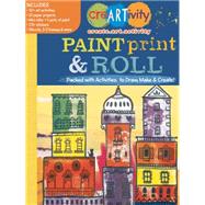 Paint, Print, & Roll 9780762456253
