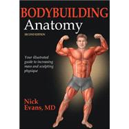 Bodybuilding Anatomy 9781450496254