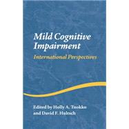 Mild Cognitive Impairment: International Perspectives 9781138006256