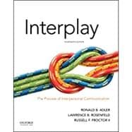 Interplay The Process of Interpersonal Communication 9780190646257
