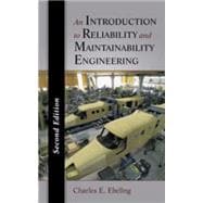 An Introduction to Reliability and Maintainability Engineering 9781577666257