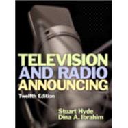 Television and Radio Announcing Plus MySearchLab with Pearson eText --Access Card Package 9780205946259