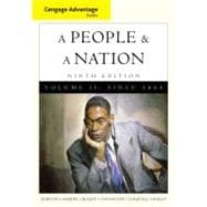 Cengage Advantage Books: A People and a Nation A History of the United States, Volume II 9780495916260