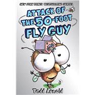 Attack of the 50-foot Fly Guy! 9781338566260