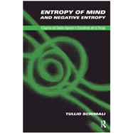 Entropy of Mind and Negative Entropy 9780367106263