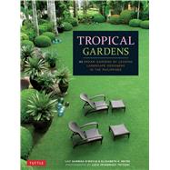 Tropical Gardens of the Philippines 9780804846264