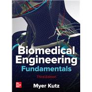 Biomedical Engineering Fundamentals, Third Edition