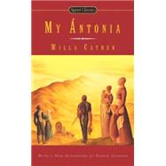 My Antonia 9780451466266