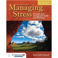 Managing Stress Principles and Strategies for Health and Well-Being 9781284126266
