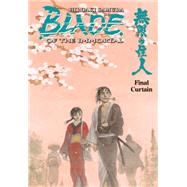 Blade of the Immortal Volume 31: Final Curtain 9781616556266
