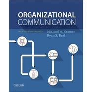 Organizational Communication 9780190606268