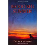Blood Red Summer 9781926696270
