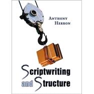 Scriptwriting And Structure