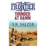 Thunder at Dawn 9780786036271