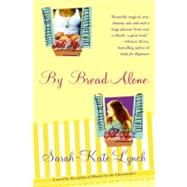 By Bread Alone