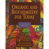 Organic and Biochemistry for Today