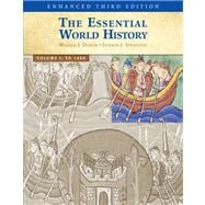 The Essential World History, Enhanced Edition, Volume 1 9780495566274