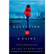 Salvation of a Saint A Detective Galileo Novel 9781250036278