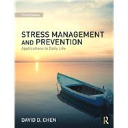 Stress Management and Prevention: Applications to Daily Life 9781138906280