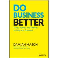 Do Business Better 9781119566281